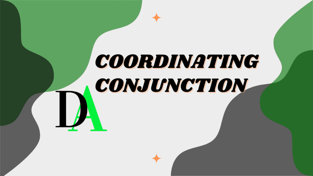 Featured image for English learning blog article titled Coordinating Conjunction, with green classroom-style design, books, and grammar symbols.